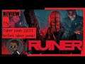 The Ruiner Review