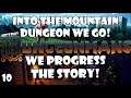 We progress the story and get access to the final dungeon! | Dungeonmans | 10