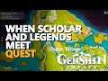When Scholar and Legends Meet Genshin Impact