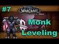 World of Warcraft (BFA) 8.3 - Monk Leveling - Part 7