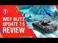 WoT Blitz. Update 7.5 Review: Gravity Force and Rebalancing