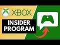 Xbox Insider Program Everything You Need To Know