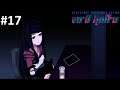 Are you out of your mind!?~VA-11 Hall-A #17
