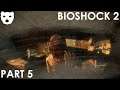 Bioshock 2 - Part 5 | A RETURN TO RAPTURE ACTION HORROR 60FPS GAMEPLAY |