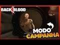 BLACK 4 BLOOD - MODO CAMPANHA #PARTE 02