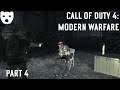 Call of Duty 4: Modern Warfare - Part 4 | SPECIAL OPERATIONS IN MODERN WARFARE 60FPS GAMEPLAY |