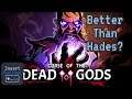 Curse of the Dead Gods Review -- Hades, Dead Cells, & Darkest Dungeon Combined?? [1.0 Full Release]