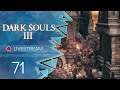 Dark Souls 3 [Blind/Livestream] - #71 - Gargoyle-Gefahr aufm Dach