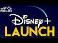 Disney+ Launch | What's On Disney Plus Podcast #52