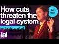 How cuts threaten the legal system | Sarah Langford