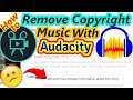 How to [2020] Mute/Lower Volume Copyright Music 🎼while Keeping Vocals & Sound Effects with Audacity