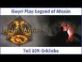 Legend of Ahssûn deutsch Teil 109 - Orkliebe Let's Play