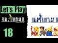 Let's Play Final Fantasy IV - 18 Within The Giant