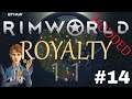 Let's Play RimWorld Royalty | New RimWorld DLC| Shrubland Royalty | Ep. 14 | Make Shift Crematorium!