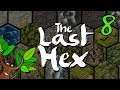 Let's Play The Last Hex 8 - Deutsch