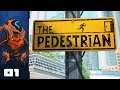 Let's Play The Pedestrian - PC Gameplay Part 1 - Puzzle Overload