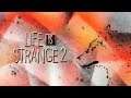 Life is Strange 2. Эпизод 4. Всё будет хорошо?