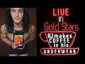 LIVE in Gold Stars - RJ Makes Coffee In His Underwear