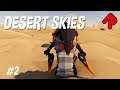 No Escaping the SEEKER! | Let's play DESERT SKIES ep 2 (Early Access)