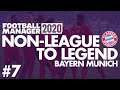 Non-League to Legend FM20 | BAYERN MUNICH | Part 7 | ARSENAL | Football Manager 2020