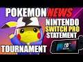 Pokemon UNITE Tournament! & Official Nintendo 'Switch Pro' Statement