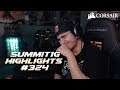 Summit1G Stream Highlights #324