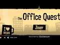 the office quest (android step 1)