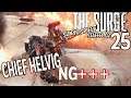 The Surge - Staffel 2 #25 NG+++ 🔧 Chief Helvig (Boss)/ Creo World (Deutsch) (Souls Like, Action)