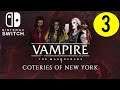Vampire The Masquerade Playthrough Part 3 - Nintendo Switch