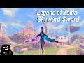 Welcome to the Lanayru Sand Sea  - The Legend of Zelda: Skyward Sword LIVE