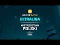 Alior Bank Ultraliga | 🌩️ | W6D1 | sezon 5 | TV: Polsat Games (kanał 16)