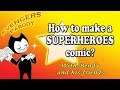 AVENGERS - How to make a SUPER HERO's COMIC with Bendy - Parody