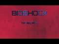 Bioshock - she walks so slowly - part 20