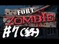 【りなくす】Fort Zombie - #7(end)