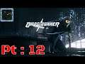 Ghostrunner Pt 12 {So many good and bad fights}