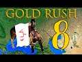 Gold Rush 8
