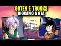 GOTEN E TRUNKS GIOCANO A GTA 5 ! - Doppiaggio ITA