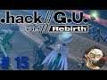 .hack//G.U. Vol. 1//Rebirth [GER] | #15 | Endlich auf zur Arena!