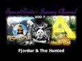 How many deaths tonight?! - Fjördur & The Hunted! - VOD 7