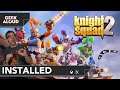 Installed - Knight Squad 2 [Xbox Series X]