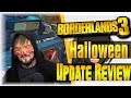 ITS FREE, BUT!! | Borderlands 3 | [Halloween Update Review] [Also Spooky Edition]