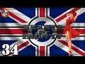 Let's Play Hearts of Iron 4 United Kingdom | HOI4 Man the Guns Fascist Britain UK Gameplay Ep. 34