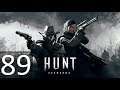 Lets Play HUNT: SHOWDOWN! [Its getting Crowded!] Episode #89