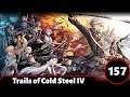 Let's Play Trails of Cold Steel IV (157): Argres Restored