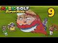 Mario Golf Super Rush Playthrough Part 9 | Seamoose's Revenge
