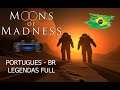 Moon of madness: Portugues-BR Full Legendas (PS4 Backport 5.05)