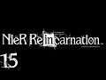 Nier Reincarnation 15 (Mobile,RPG/Gacha Game, English)