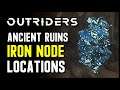 Outriders: Ancient Ruins - All Iron Node Locations