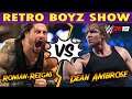 ROMAN REIGNS VS DEAN AMBROSE - SALING ADU PUKULAN - WWE2K19