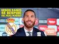Sergio Ramos se despide del Real Madrid y explica porque termina saliendo del equipo
